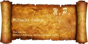 Mihaiu Petur névjegykártya